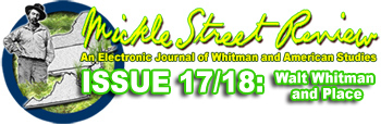 Mickle Street Review Issue 17/18: Walt Whitman and Place
